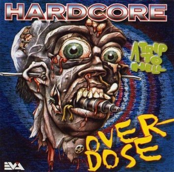 Hardcore Overdose (A Trip To Hell) - 1