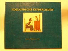 Hollandsche Kinderliedjes Henriette Willebeek Le Mair