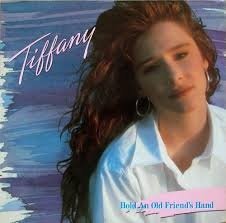 Tiffany - Hold an Old Friend's Hand - 1