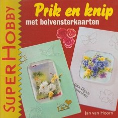 Prik en knip met bolvensterkaarten Jan van Hoorn - 1