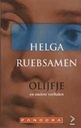 Helga Ruebsamen - Olijfje En Andere Verhalen