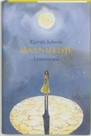 Kjersti Scheen - Maanmeisje (Hardcover/Gebonden) - 1