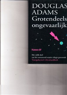 Grotendeels ongevaarlijk door Douglas Adams