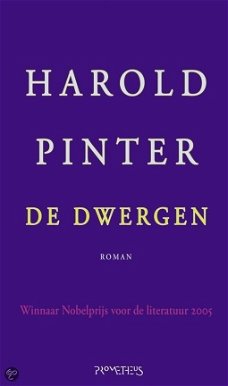 Harold Pinter - De Dwergen (Hardcover/Gebonden)