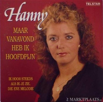 Hanny - Maar Vanavond Heb Ik Hoofdpijn 2 Track CDSingle - 1