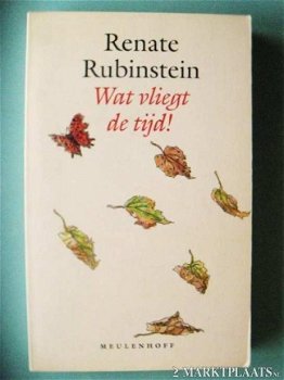 Renate Rubinstein - Wat Vliegt De Tijd - 1