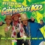 Gebroeders Ko Ft Frits Van Eerd - Wij Doen Het Licht Wel Uit 2 Track CDSingle