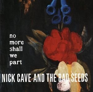 Cave,Nick - No More Shall We Part 2LP - 1