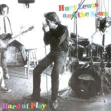 Huey Lewis And The News - Hard To Play - 1