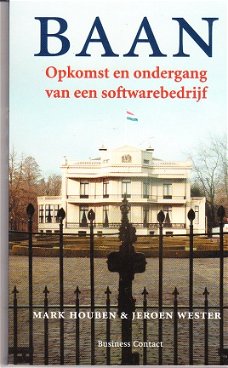 Baan, opkomst en ondergang van een softwarebedrijf