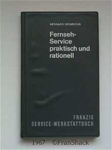 [1967] Fernseh-Service praktisch und Rationell, Heinrichs, Franzis-Verlag