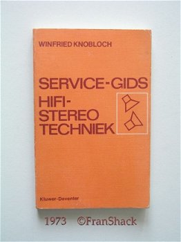 [1973] Service-Gids Hifi-Stereotechniek Knobloch, Kluwer - 1