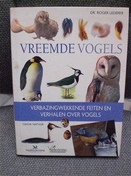 Vreemde Vogels Dr. Roger Lederer Tirion Vogelbescherming - 1