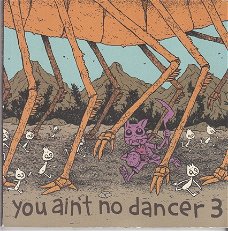 You ain't no dancer dl 3 diverse tekenaars