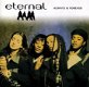 Eternal - Always & Forever Special Edition (2 CD) - 1 - Thumbnail