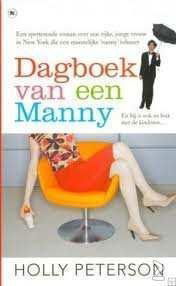 Holly Peterson - Dagboek Van Een Manny (Hardcover/Gebonden) - 1