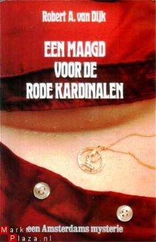 Een maagd voor de rode kardinalen. Een Amsterdams mysterie