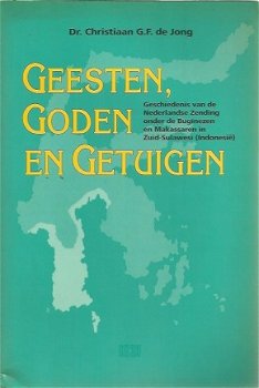 Christiaan GF de Jong; Geesten, goden en getuigen - 1