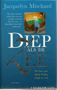 Jacquelyn Mitchard - Diep Als De Zee - 1