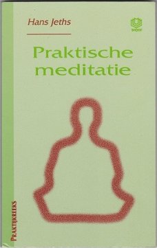 Hans Jeths: Praktische meditatie