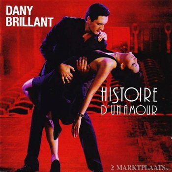 Dany Brillant - Histoire D'Un Amour (Nieuw/Gesealed) - 1