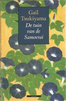 Gail Tsukiyama; De tuin van de Samoerai