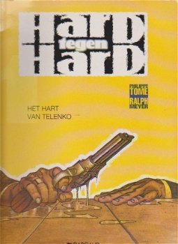 Hard tegen Hard 1 Het hart van Telenko - 1