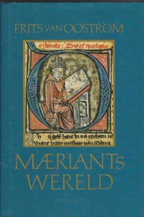 Oostrom,Frits van - Maerlants wereld - nr. 1