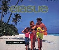 Erasure - Love To Hate You 4 Track CDSingle
