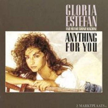 Gloria Estefan & Miami Sound Machine - Anything For You - 1