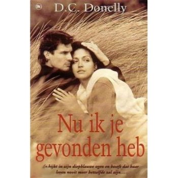 Nu Ik Je Gevonden Heb - D.C. Conelly bij Stichting Superwens! - 1