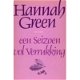 Een Seizoen vol Verrukking - Hannah Green bij Stichting Superwens! - 1 - Thumbnail