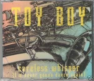 Toy Boy - Careless Whisper 3 Track CDSingle - 1