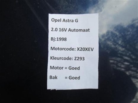 Opel Astra G 2.0 automaat 1998 Plaatwerk en Onderdelen - 7