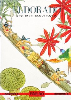 Eldorado 2: de parel van Cubagua (collectie Kronos 5) hc