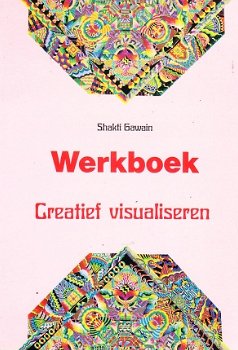 Werkboek creatief visualiseren door Shakti Gawain - 1