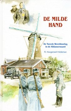 DE MILDE HAND - R. Hoogerwerf-Holleman