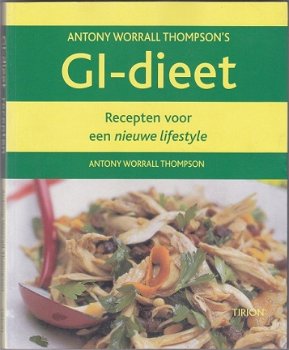 Antony Worrall Thompson: GI-dieet - 1