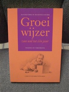 Groeiwijzer van nul tot een jaar Paulien Bom Christofoor