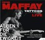 Peter Maffay - Tattoos Live (Alben für die Ewigkeit) (Nieuw/Gesealed) Import - 1 - Thumbnail