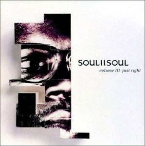 Soul II Soul - Volume III (Just Right) - 1