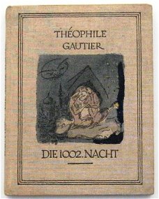 Die 1002. Nacht 1920 Gautier - Carvallo-Schulein (ill.)