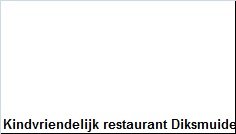 Kindvriendelijk restaurant Diksmuide - 1