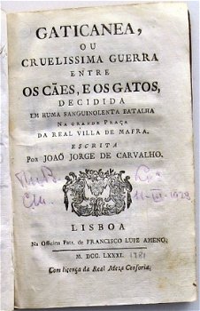 Gaticanea ou Cruelissima Guerra entre os Caes & Gatos 1781 - 7