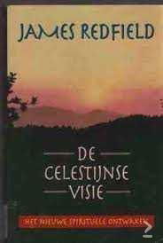 James Redfield - De Celestijnse Visie - 1