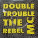 Double Trouble & Rebel MC - Just Keep Rockin' 4 Track CDSingle - 1 - Thumbnail