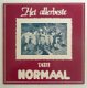 2x Normaal Singles - Mama waar is mien pils + Niet naar huus toe gaon (1981 - 1982 - 3 - Thumbnail