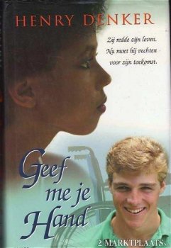 Henry Denker - Geef Me Je Hand (Hardcover/Gebonden) - 1