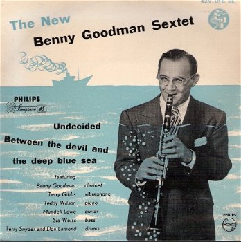 New Benny Goodman Sextet - Undecided- Between The Devil And The Deep Blue Sea- EP JAZZ - 1
