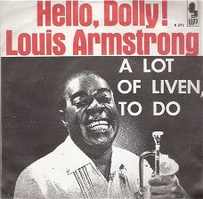 Louis Armstrong and the All Stars- Hello Dolly- A Lot Of Livin' To Do-JAZZ single vinyl sixties